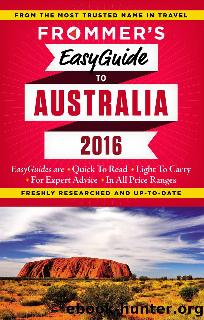 Frommer's EasyGuide to Australia 2016 by Lee Mylne