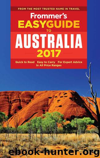 Frommer's EasyGuide to Australia 2017 (Easy Guides) by Mylne Lee
