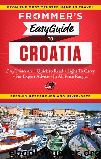 Frommer's EasyGuide to Croatia by Jane Foster