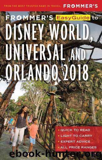 Frommer's EasyGuide to Disney World, Universal and Orlando 2018 by Jason Cochran