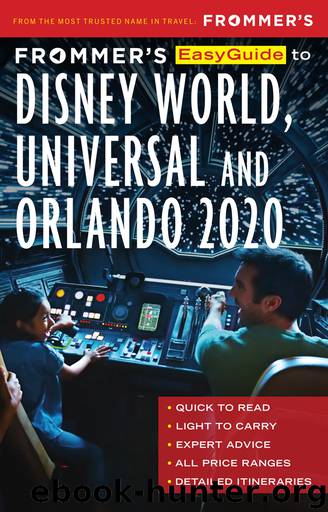 Frommer's EasyGuide to Disney World, Universal and Orlando 2020 by Jason Cochran