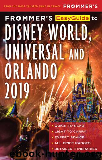 Frommer's EasyGuide to DisneyWorld, Universal and Orlando 2019 by Jason Cochran