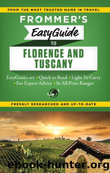 Frommer's EasyGuide to Florence and Tuscany by Stephen Brewer