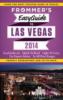 Frommer's EasyGuide to Las Vegas 2014 by Rick Garman