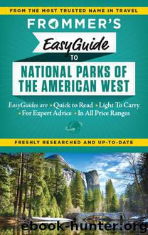Frommer's EasyGuide to National Parks of the American West by Eric Peterson