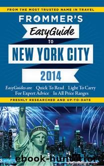 Frommer's EasyGuide to New York City 2014 by Pauline Frommer