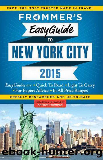 Frommer's EasyGuide to New York City 2015 (Easy Guides) by Pauline Frommer