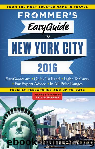 Frommer's EasyGuide to New York City 2016 by Pauline Frommer