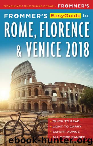 Frommer's EasyGuide to Rome, Florence and Venice 2018 by Elizabeth Heath