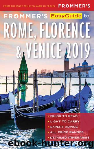 Frommer's EasyGuide to Rome, Florence and Venice 2019 by Elizabeth Heath
