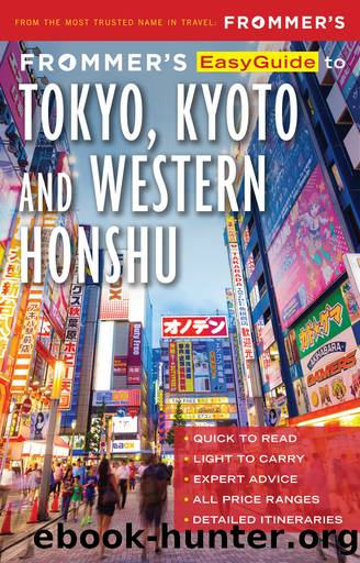 Frommer's EasyGuide to Tokyo, Kyoto and Western Honshu by Beth Reiber