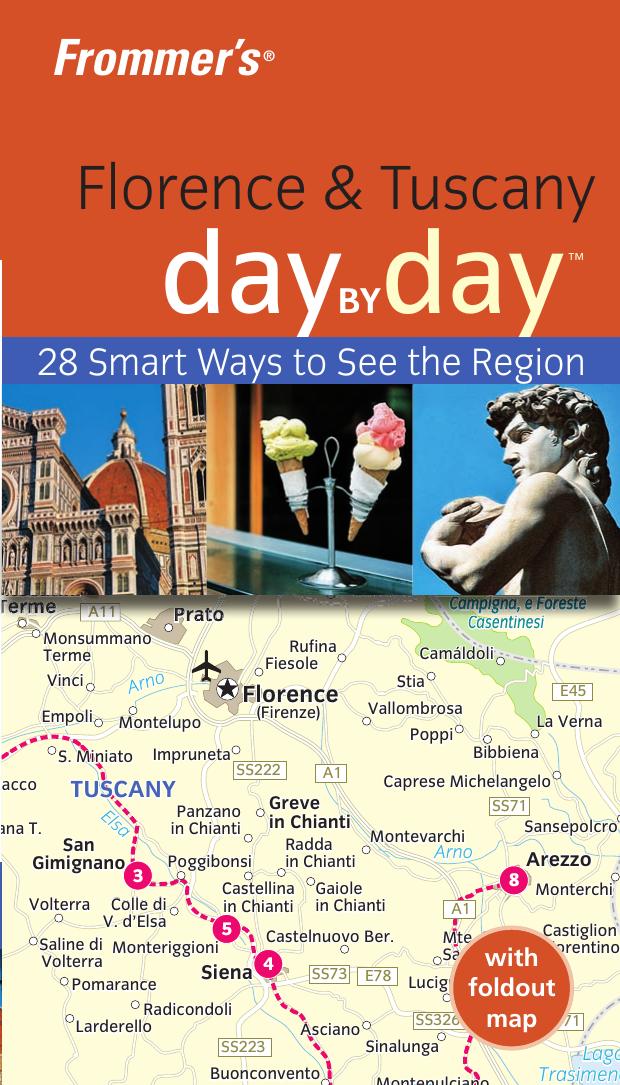 Frommer's Florence & Tuscany Day by Day 2nd Edition (Frommer's Day by Day) by Donald Strachan
