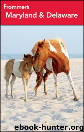 Frommer's Maryland & Delaware by Mary K. Tilghman