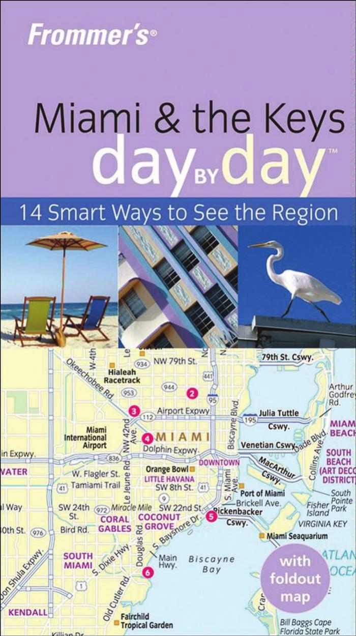 Frommer's Miami & the Keys Day by Day (Frommer's Day by Day - Pocket) by Lesley Abravanel