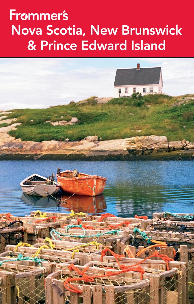 Frommer's Nova Scotia, New Brunswick and Prince Edward Island by Julie Watson