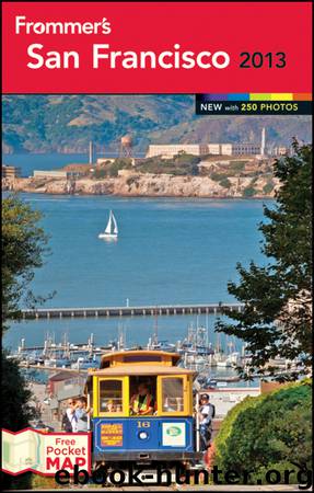 Frommer's San Francisco 2013 by Matthew Poole