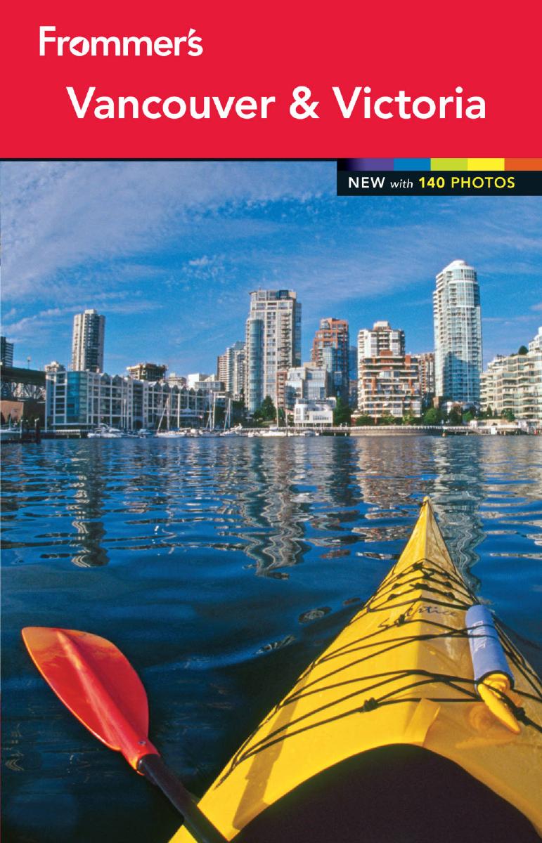 Frommer's Vancouver and Victoria by Chris McBeath