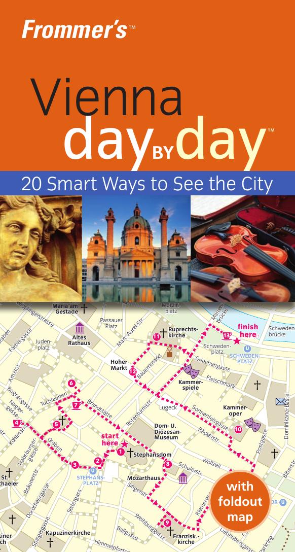 Frommer's Vienna Day by Day (Frommer's Day by Day - Pocket) by Teresa Fisher