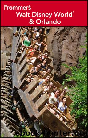 Frommer's Walt Disney World and Orlando by Laura Lea Miller