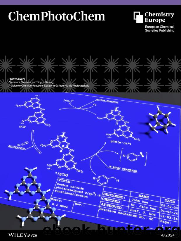 Front Cover: A Guide to Chemical Reactions Design in Carbon Nitride Photocatalysis (ChemPhotoChem 42024) by Unknown