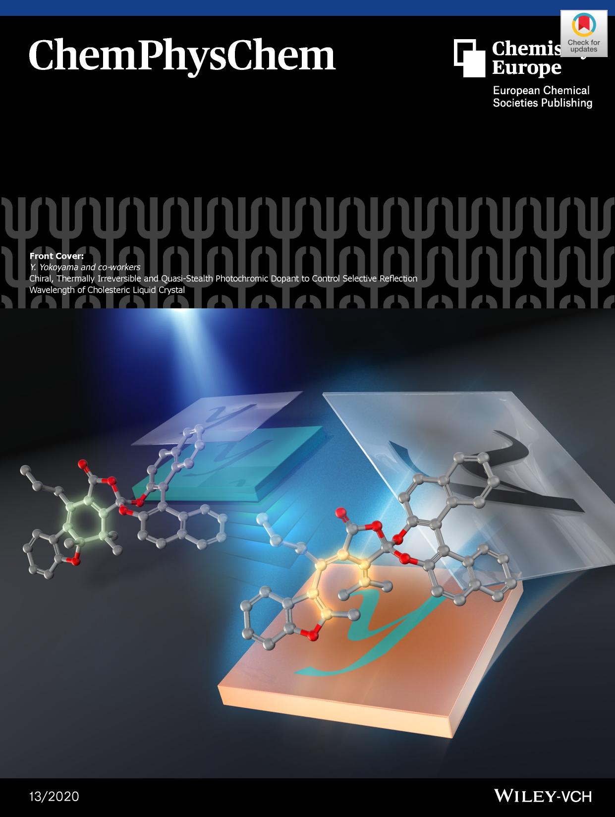 Front Cover: Chiral, Thermally Irreversible and QuasiâStealth Photochromic Dopant to Control Selective Reflection Wavelength of Cholesteric Liquid Crystal (ChemPhysChem 132020) by Unknown