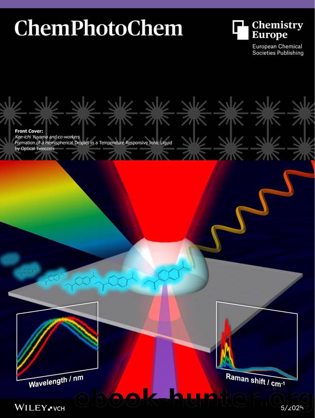 Front Cover: Formation of a Hemispherical Droplet in a Temperature Responsive Ionic Liquid by Optical Tweezers (ChemPhotoChem 52025) by Unknown