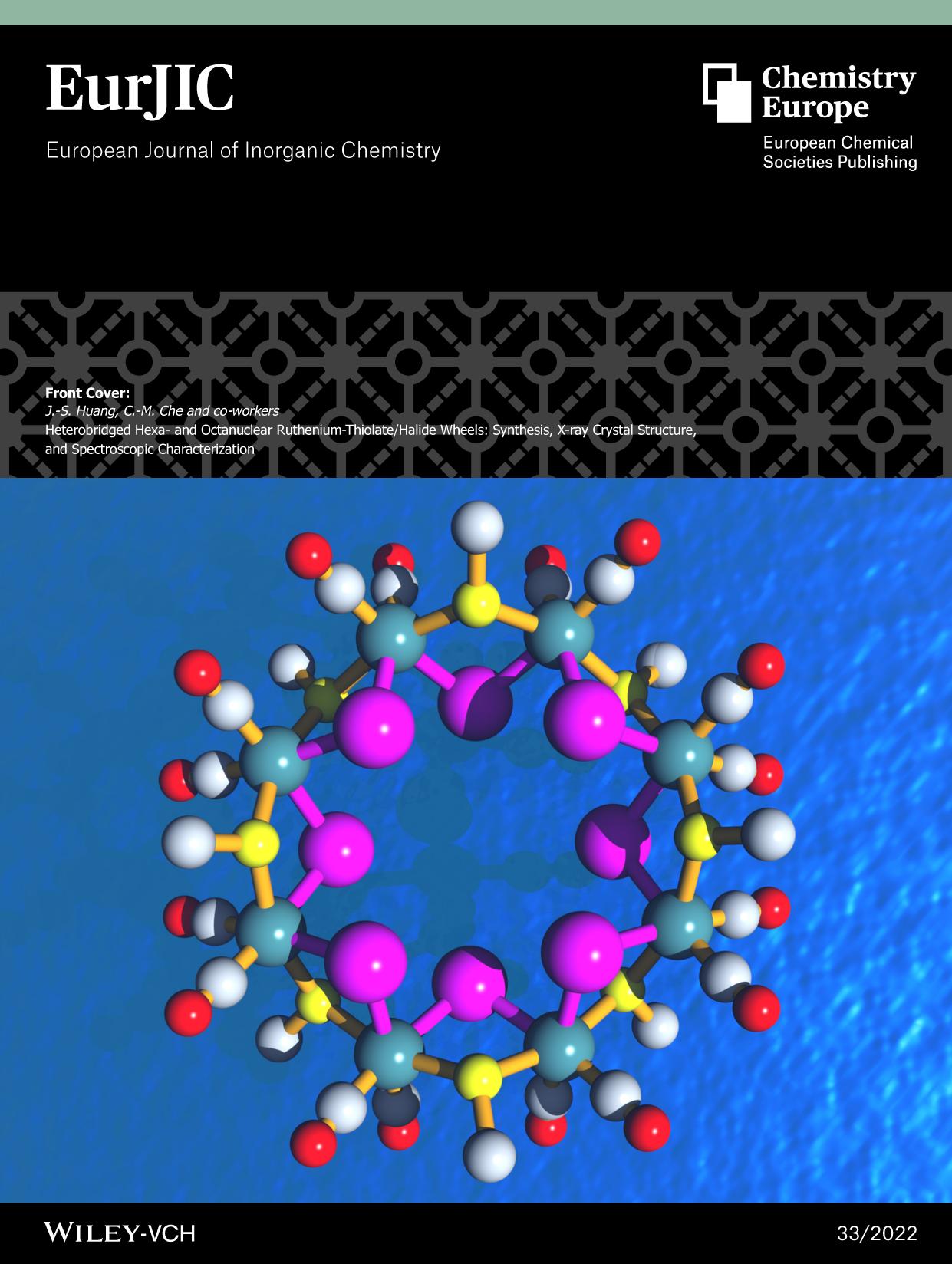Front Cover: Heterobridged Hexaâ and Octanuclear RutheniumâThiolateHalide Wheels: Synthesis, Xâray Crystal Structure, and Spectroscopic Characterization (Eur. J. Inorg. Chem. 332022) by Unknown