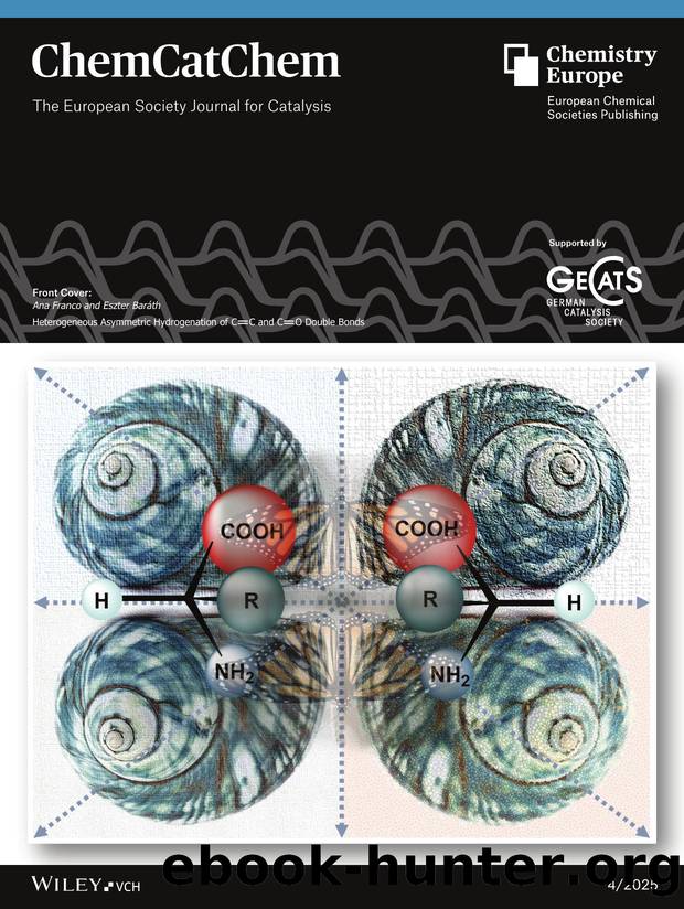 Front Cover: Heterogeneous Asymmetric Hydrogenation of C&#x02550;C and C&#x02550;O Double Bonds (ChemCatChem 42025) by Unknown