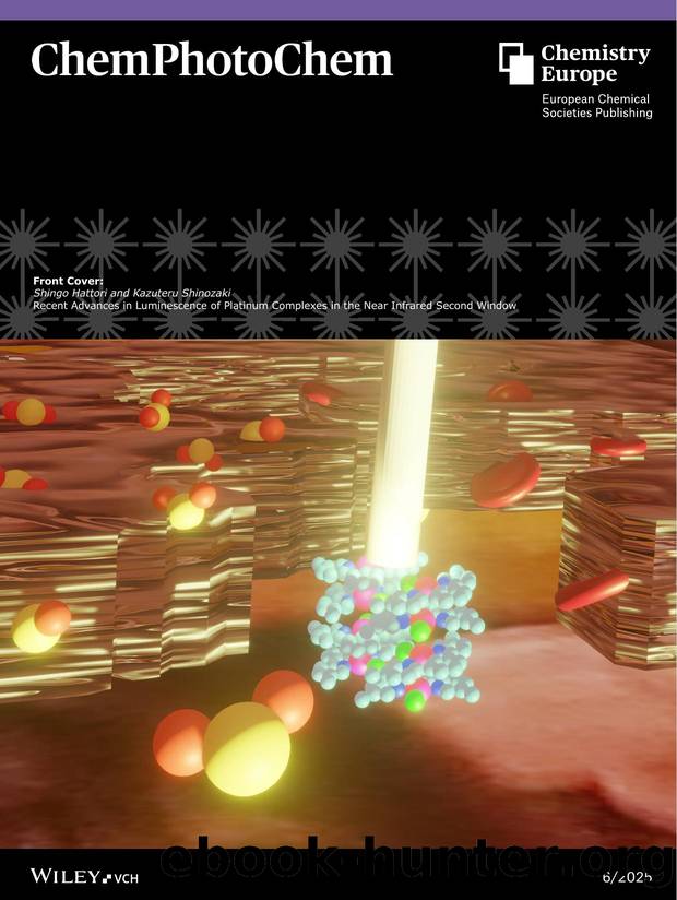 Front Cover: Recent Advances in Luminescence of Platinum Complexes in the Near Infrared Second Window (ChemPhotoChem 62025) by wileycover1
