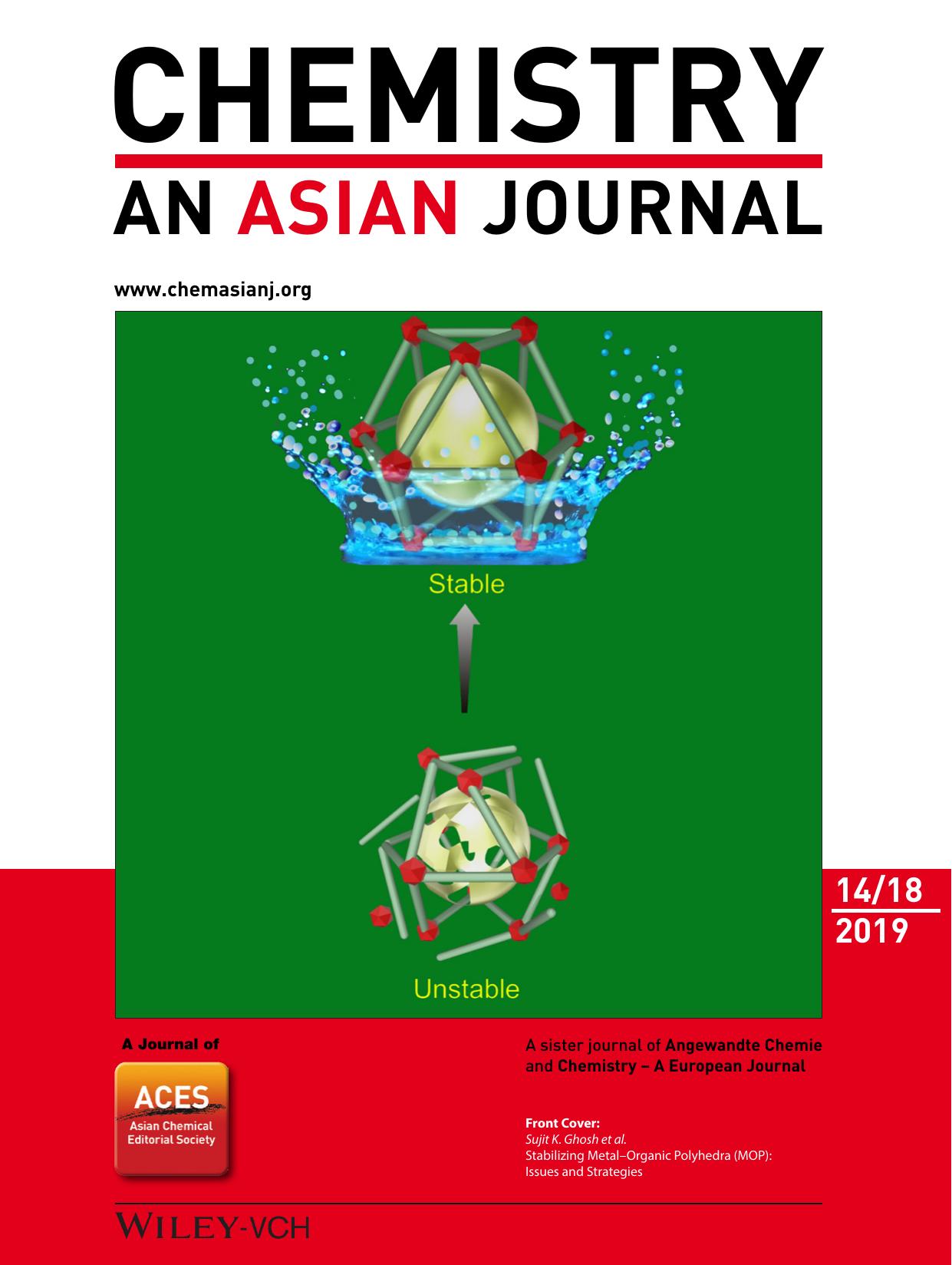 Front Cover: Stabilizing MetalâOrganic Polyhedra (MOP): Issues and Strategies (Chem. Asian J. 182019) by Unknown