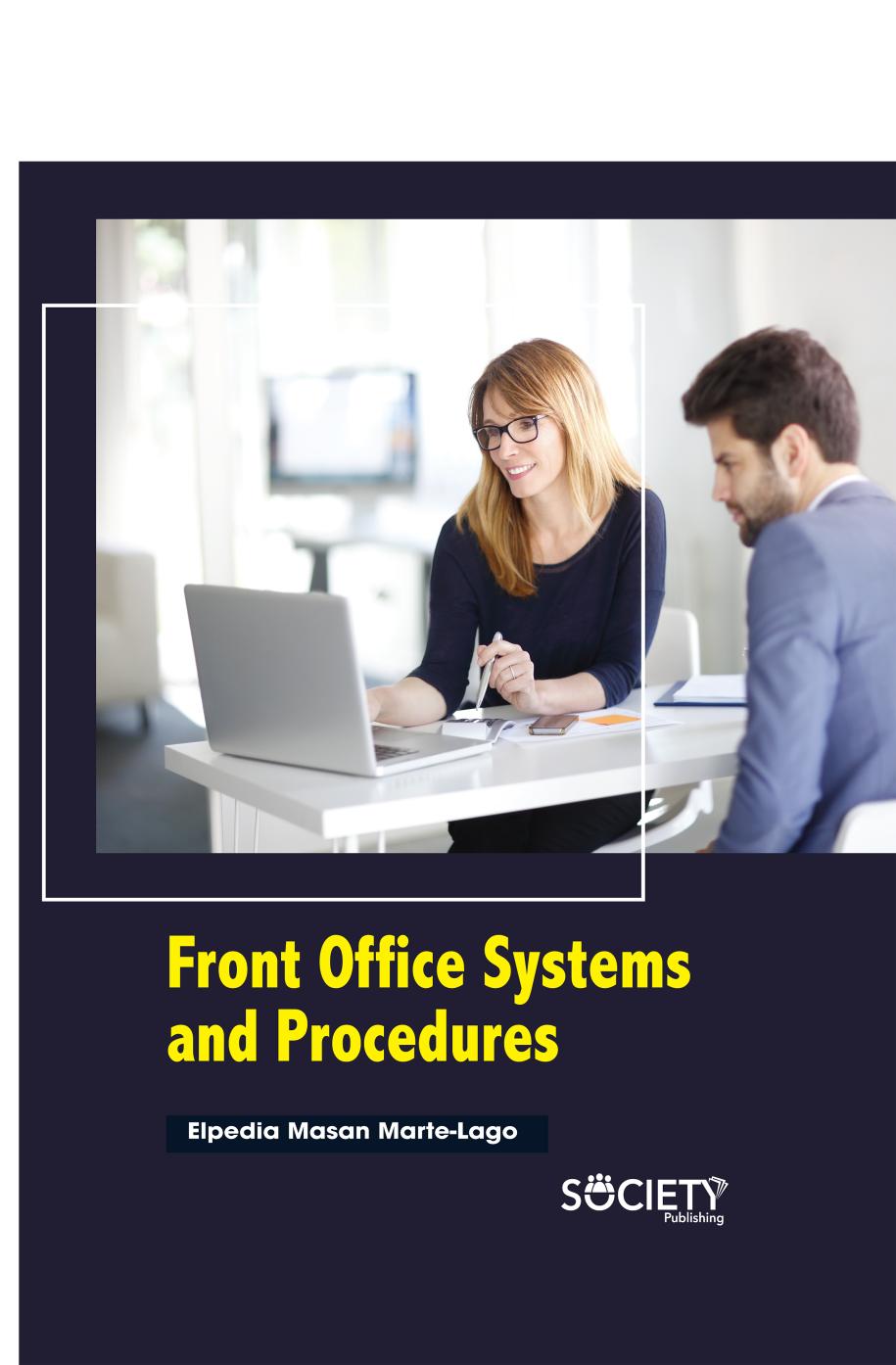 Front Office Systems and Procedures by Elpedia Marte-Lago;