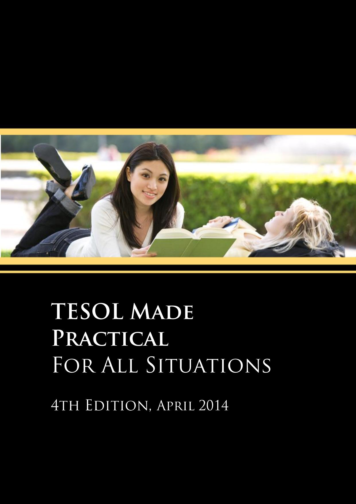 Front cover image for TESOL made practical : a complete training program for teaching english to speakers of other languages TESOL made practical : a complete training program for by Paula Withers (Author)