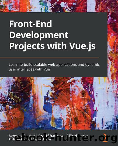 Front-End Development Projects with Vue.js by unknow