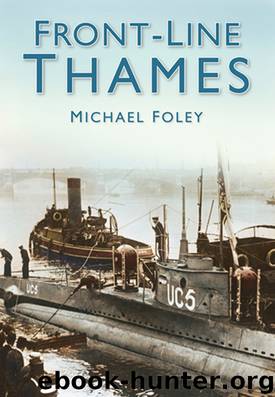 Front-Line Thames by Michael Foley