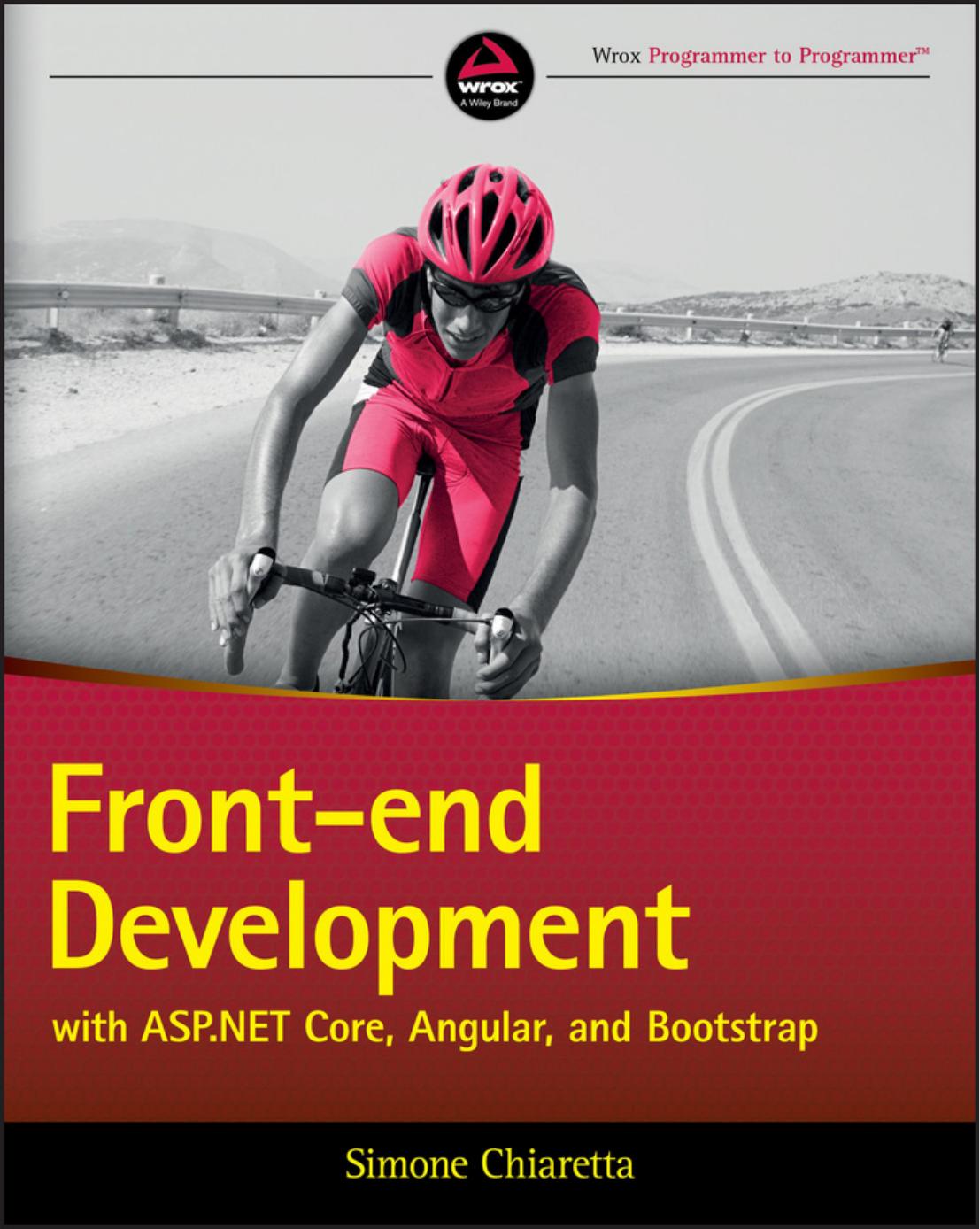 Front-end Development with ASP.NET Core, Angular and Bootstrap by Simone Chiaretta