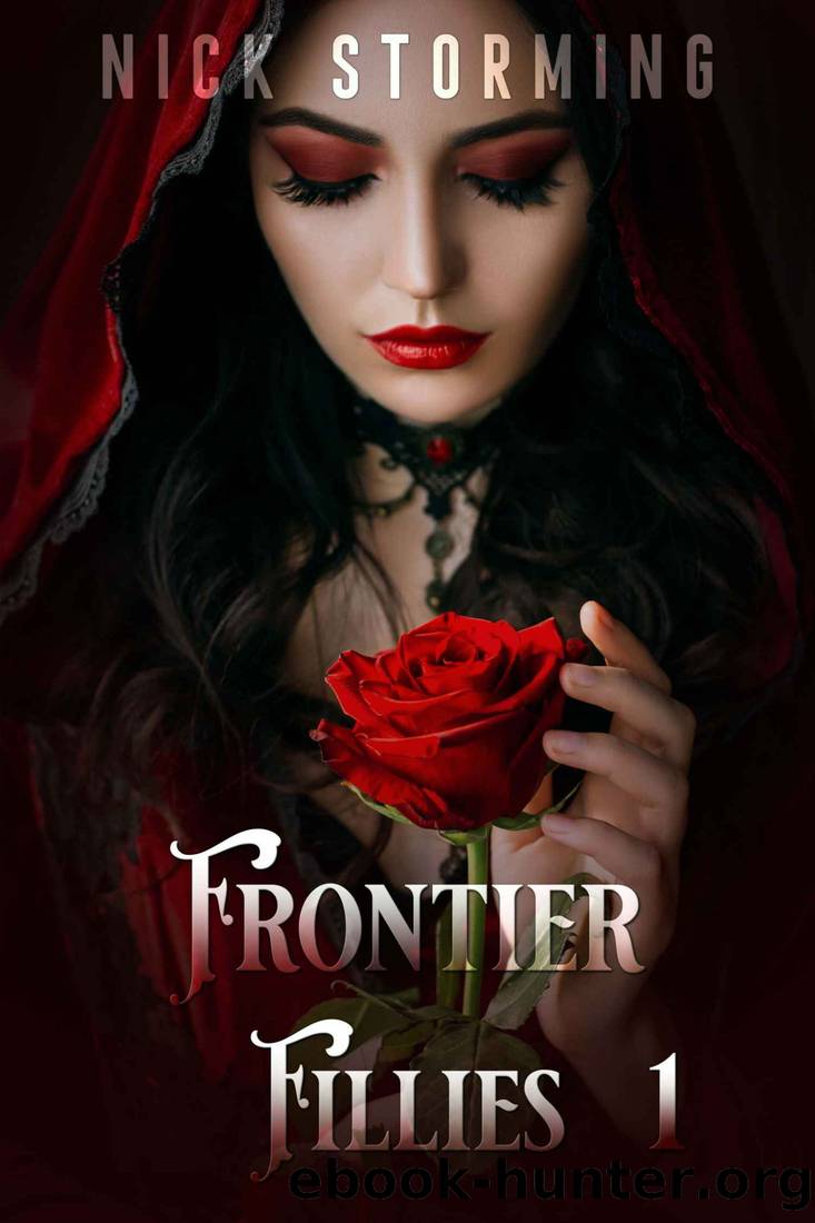 Frontier Fillies: A Western Harem Adventure by Nick Storming