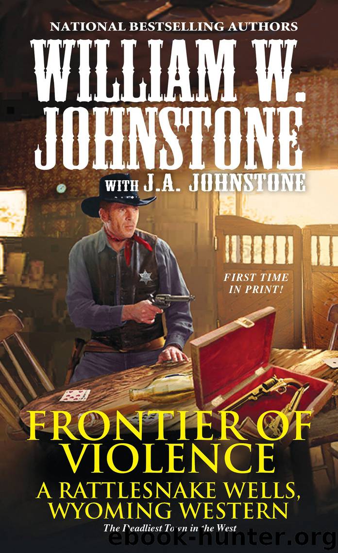 Frontier of Violence by William W. Johnstone