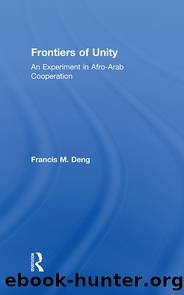 Frontiers Of Unity by Francis Deng