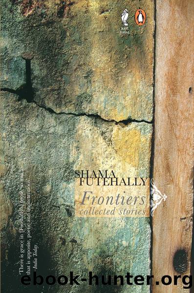 Frontiers by Shama Futehally