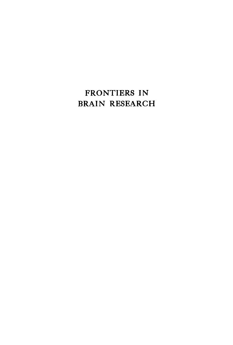 Frontiers in Brain Research by John D. French (editor)