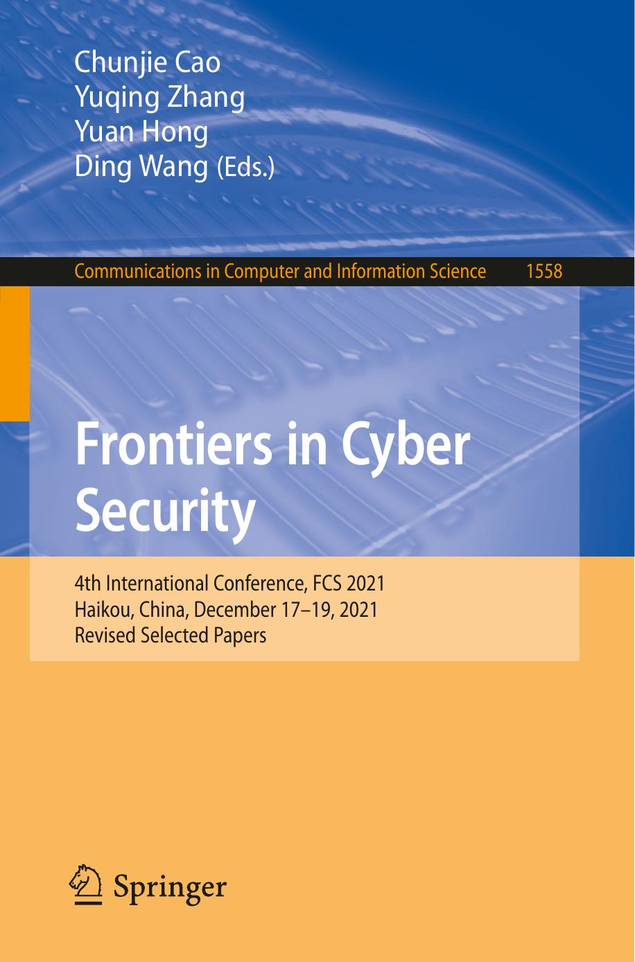 Frontiers in Cyber Security by unknow