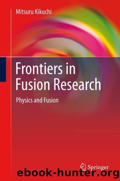 Frontiers in Fusion Research by Mitsuru Kikuchi