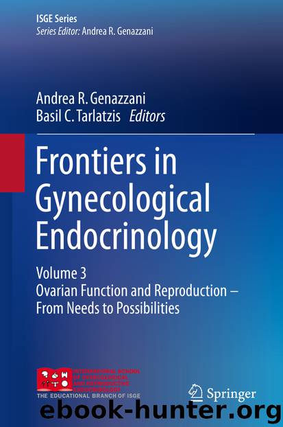 Frontiers in Gynecological Endocrinology by Andrea R. Genazzani & Basil C. Tarlatzis