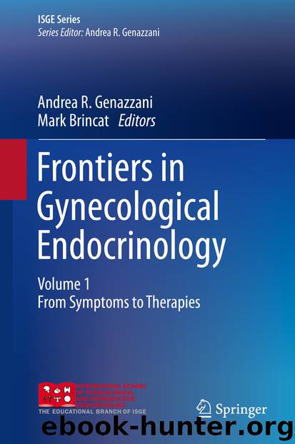 Frontiers in Gynecological Endocrinology by Andrea R. Genazzani & Mark Brincat