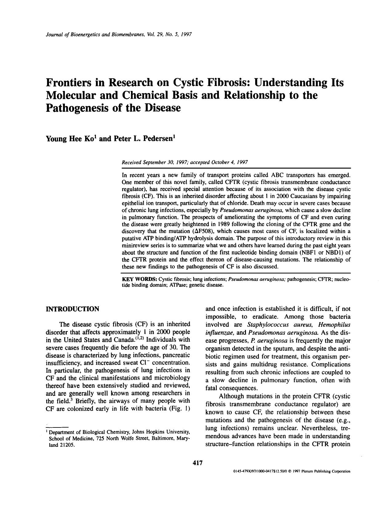 Frontiers in Research on Cystic Fibrosis: Understanding Its Molecular and Chemical Basis and Relationship to the Pathogenesis of the Disease by Unknown