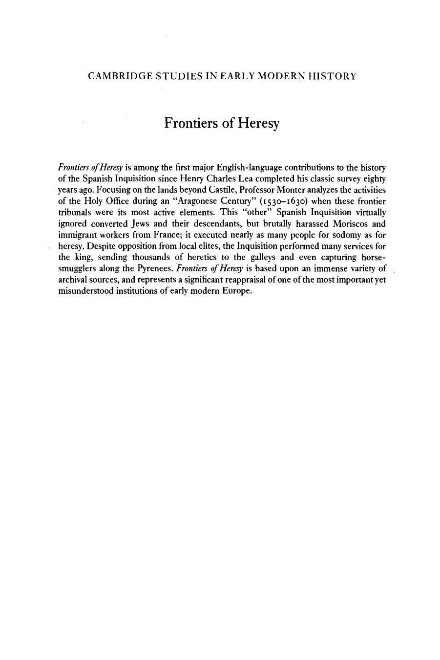 Frontiers of Heresy: The Spanish Inquisition from the Basque Lands to Sicily by Monter E. William