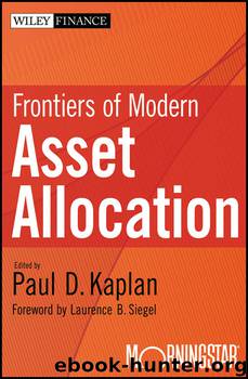 Frontiers of Modern Asset Allocation by Paul D. Kaplan