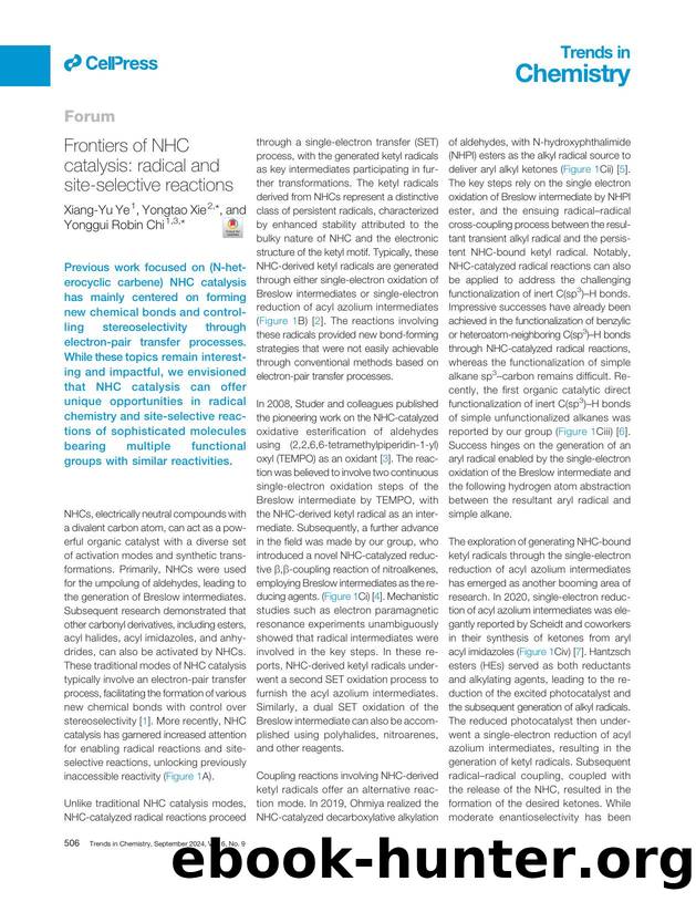 Frontiers of NHC catalysis: radical and site-selective reactions by Xiang-Yu Ye & Yongtao Xie & Yonggui Robin Chi