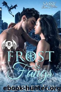 Frost & Fangs: Sassy Ever After by Scarlet Fox