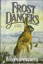 Frost Dancers: A Story of Hares by Garry Kilworth